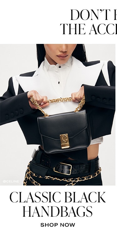 Don’t Forget the Accessories. Classic Black Handbags. Shop Now