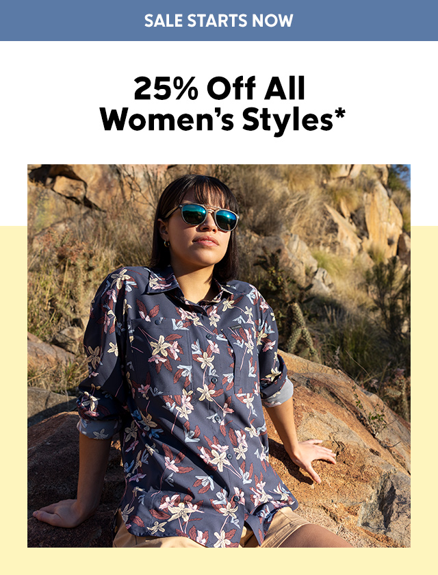 SALE STARTS NOW 25% off all women's styles. Hiker basking in the sun.