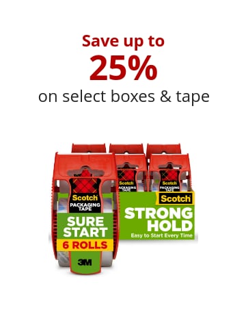 Save up to 25% on select boxes & tape  Save up to 25% on select boxes & tape