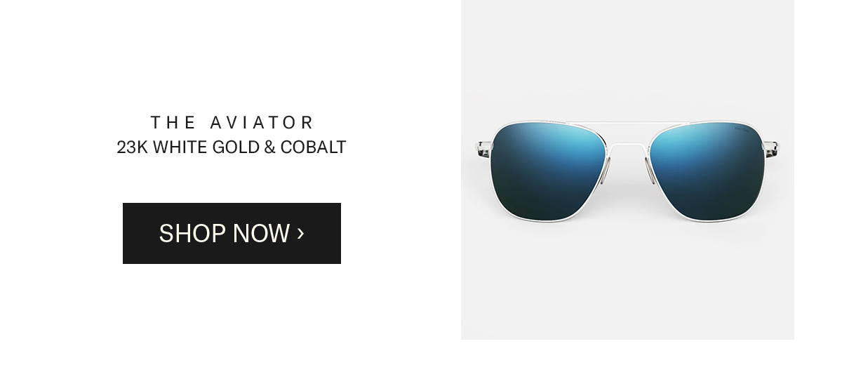 AVIATOR - 23K WHITE GOLD & COBALT