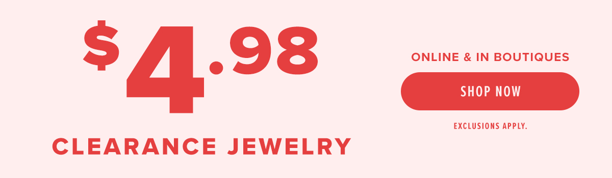 Shop $4.98 Jewelry!