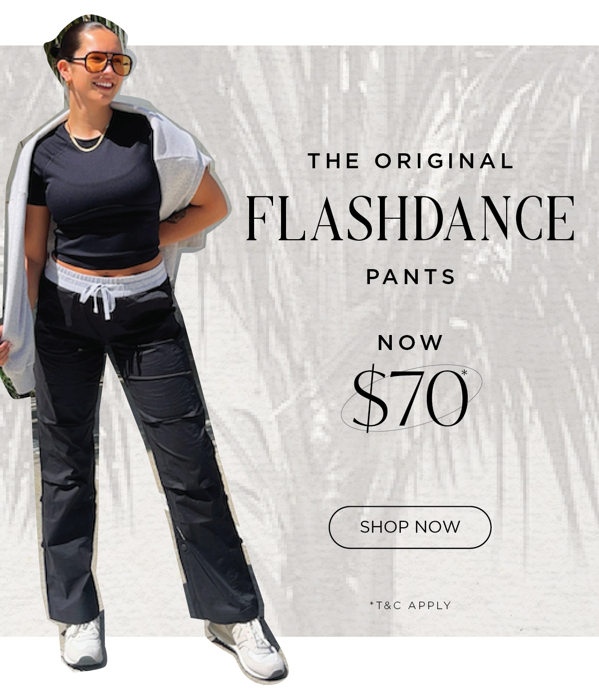 Flashdance Pants Offer