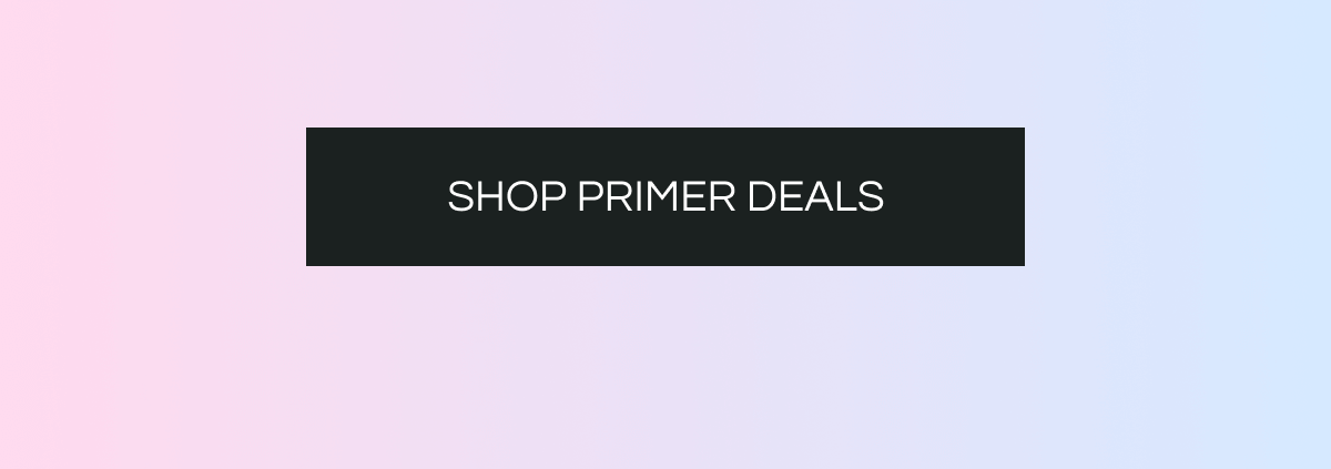 Click here to shop all primer deals.