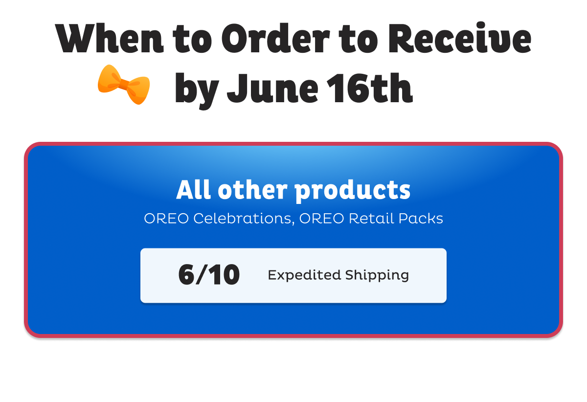 Order byJune 10 with expedited shipping