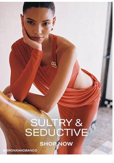 What's Your Dress Vibe. Sultry & Seductive. Shop now.