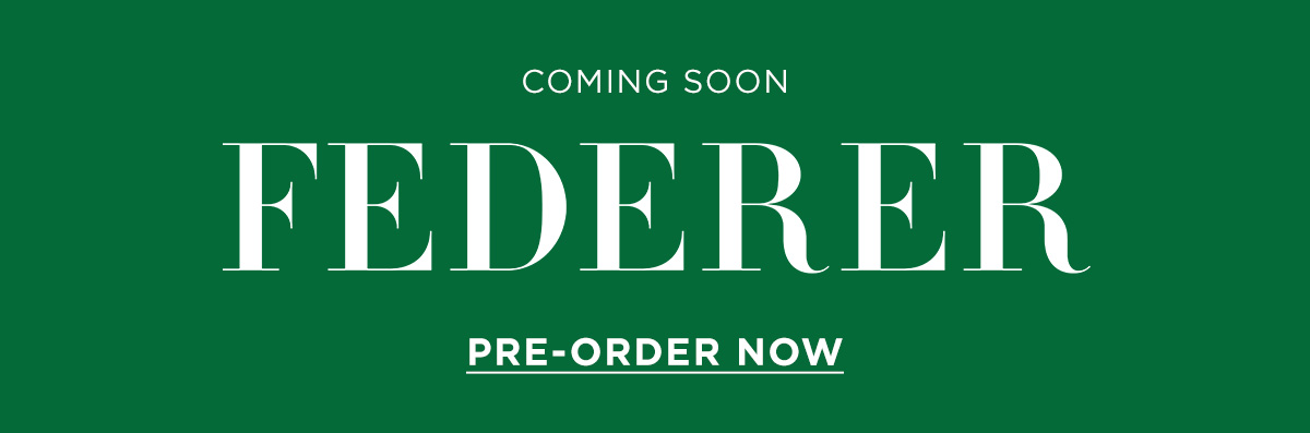 Roger Federer Pre-Order