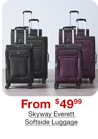 From $49.99 set Skyway Everett Softside Luggage