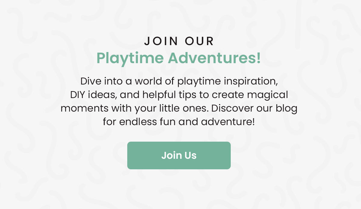 Join Our Playtime Adventures!