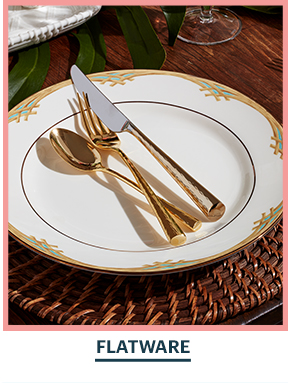 FLATWARE