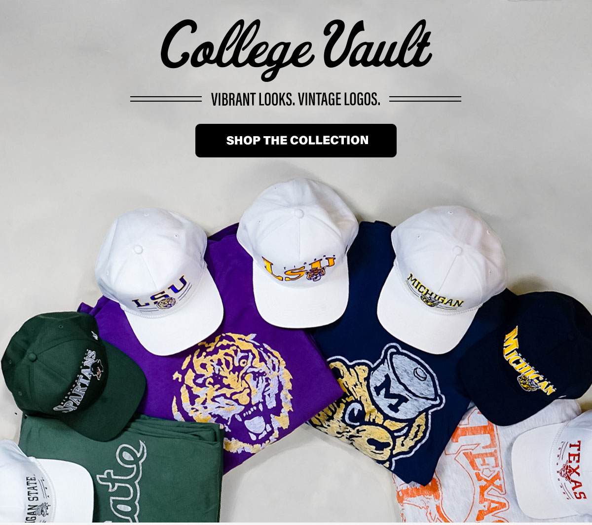 College Vault | VIBRANT LOOKS. VINTAGE LOGOS. SHOP THE COLLECTION