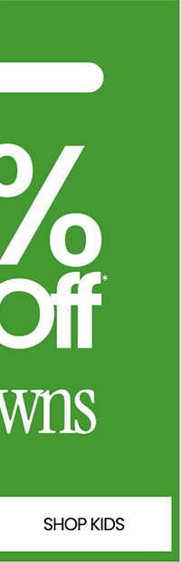 Up to 70% Off* All Markdowns. Shop kids.