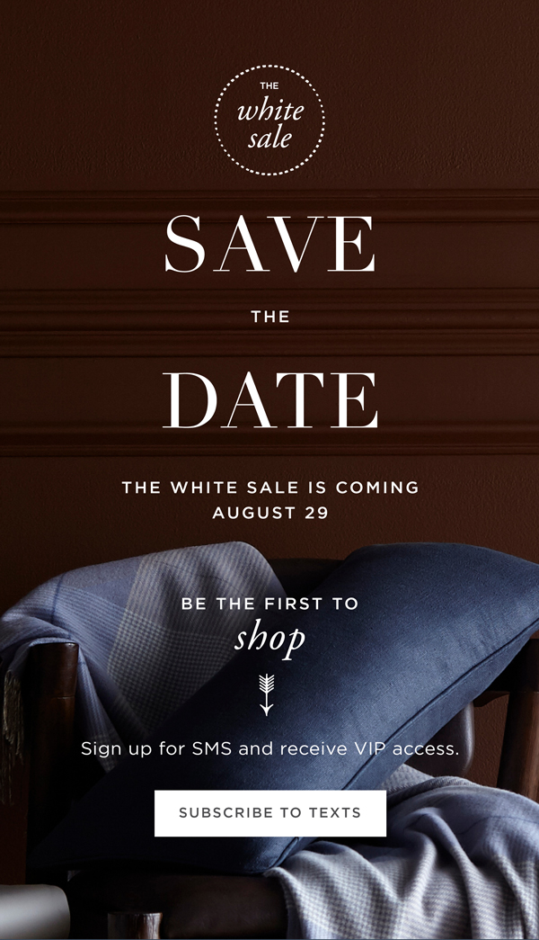 Save the Date: The White Sale