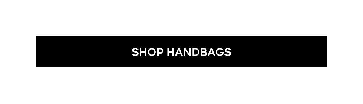 SHOP HANDBAGS