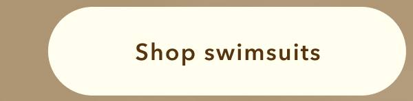 Shop swimsuits