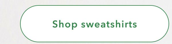 Shop sweatshirts