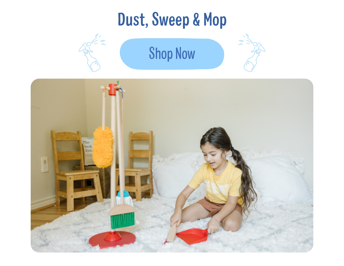 Dust, Sweep, & Mop