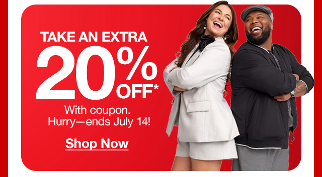 Take an extra 20% off* with coupon. Hurry - ends July 14! Shop Now. Extra 20% off. In store or online.