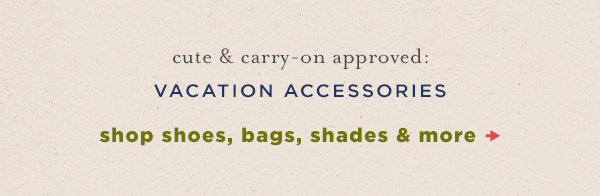 shop, shoes, bags, shades and more.