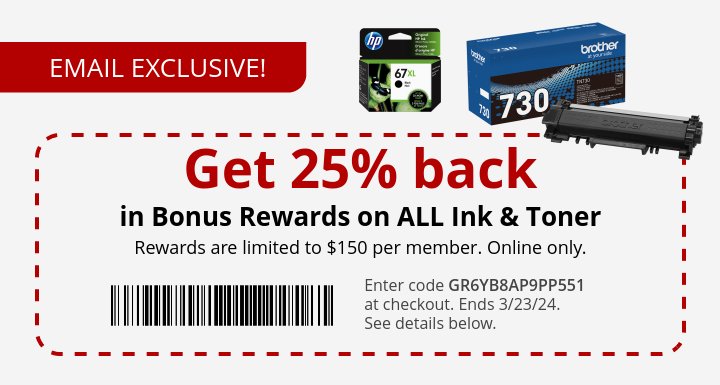 25% Back in Rewards on all Ink & Toner