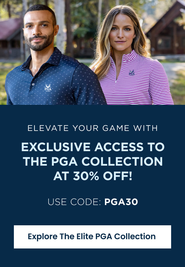 Elevate Your Game with Exclusive Access to the PGA Collection at 30% Off!