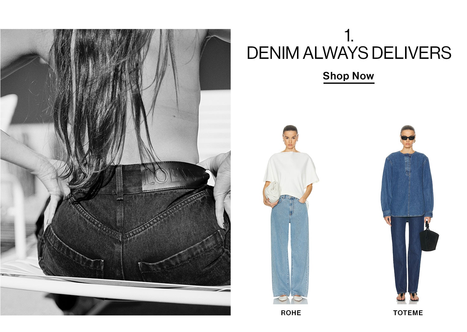 1. DENIM ALWAYS DELIVERS. Shop now