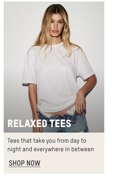 RELAXED TEES