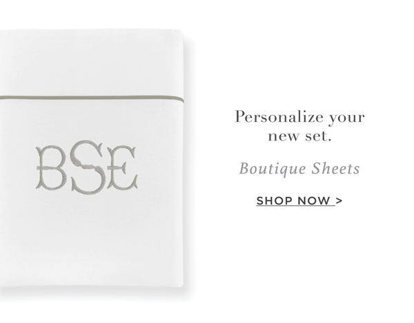 Boutique Sheets