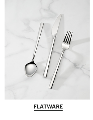 FLATWARE