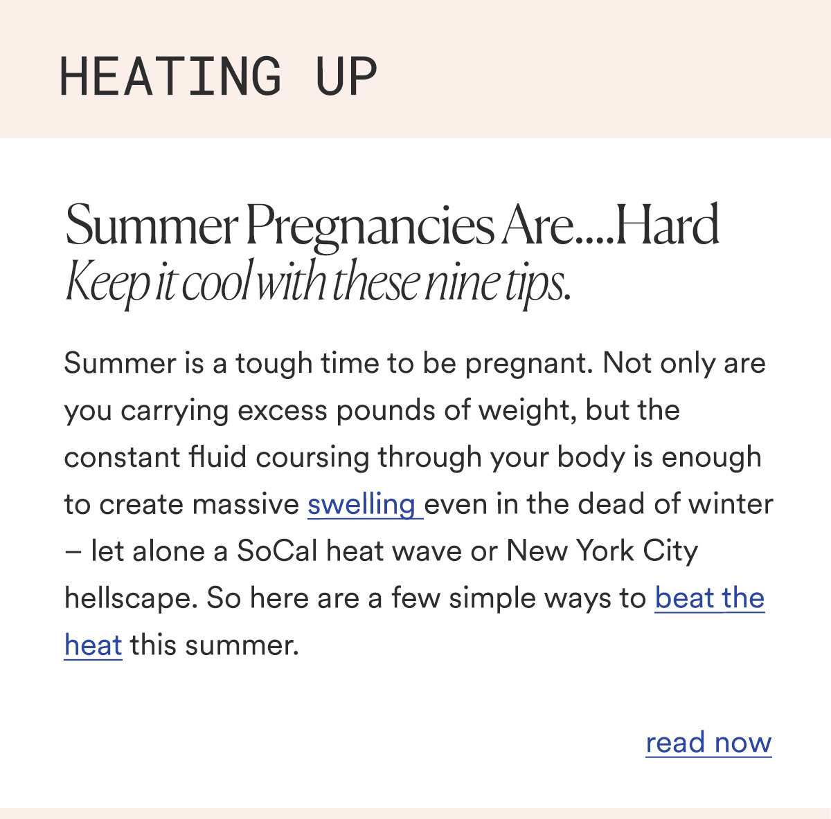 HEATING UP Summer Pregnancies Are...Hard Keep it cool with these nine tips