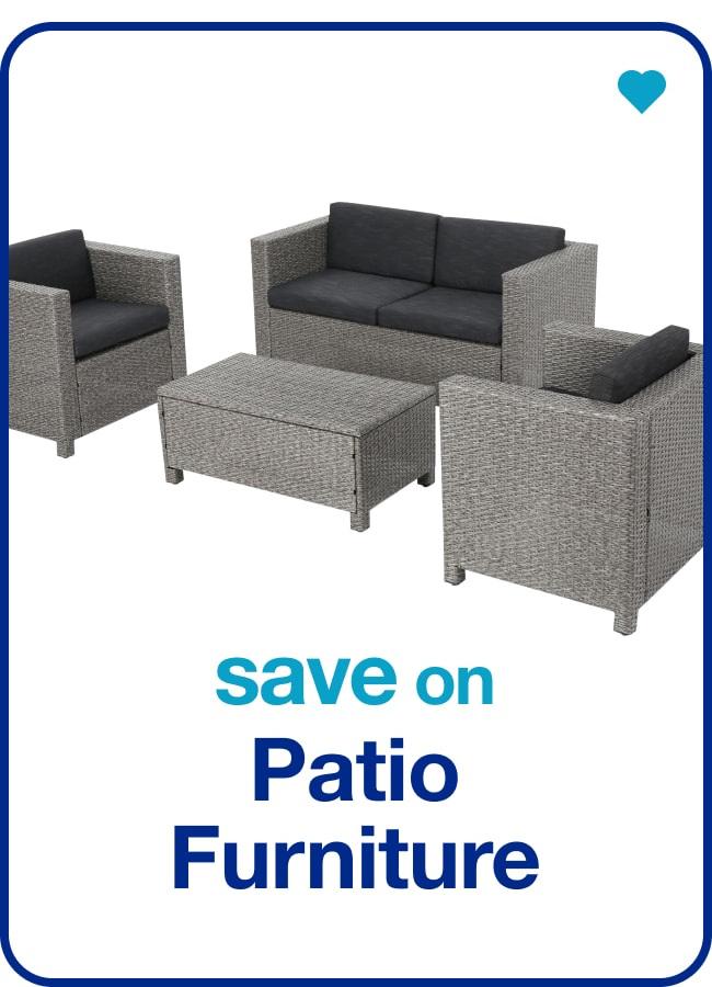 Save on Patio Furniture â€” Shop Now!