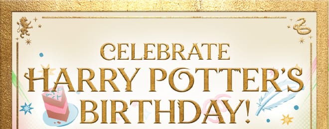 celebrate Harry Potter's Birthday!