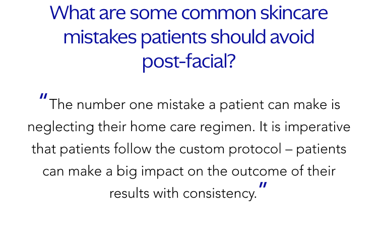 What are some common skincare mistakes patients should avoid post-facial?